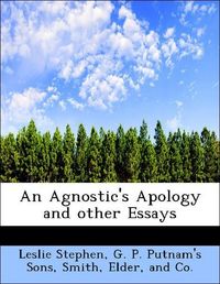 Produktbild: Stephen, L: Agnostic's Apology and other Essays