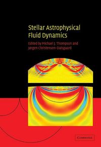 Produktbild: Stellar Astrophysical Fluid Dynamics