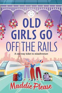 Produktbild: Old Girls Go Off the Rails