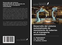 Produktbild: Desarrollo del sistema automatizado de movimiento de tuber&iacute;as en el transporte autosoldado