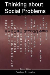 Produktbild: Thinking about Social Problems: An Introduction to Constructionist Perspectives