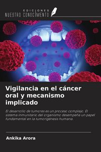 Produktbild: Vigilancia en el c&aacute;ncer oral y mecanismo implicado