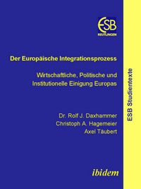 Produktbild: Der Europ&auml;ische Integrationsprozess
