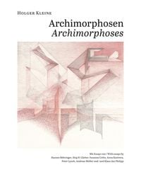 Produktbild: Holger Kleine. Archimorphosen