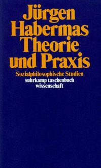 Bild vom Artikel Theorie und Praxis vom Autor Jürgen Habermas