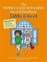 Produktbild: Worst-Case Scenario Survival Handbook: Middle School