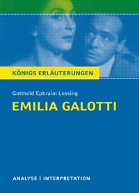 Emilia Galotti von Gotthold Ephraim Lessing. Gotthold E. Lessing
