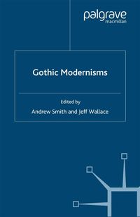 Produktbild: Gothic Modernisms