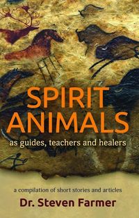Produktbild: Spirit Animals as Guides, Teachers and Healers