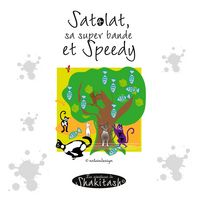 Produktbild: Satolat, sa super bande et Speedy