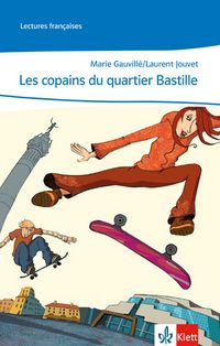 Produktbild: Cours intensif. Franz&ouml;sisch als 3. Fremdsprache. Les copains du quartier Bastille