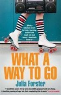Produktbild: Forster, J: What a Way to Go