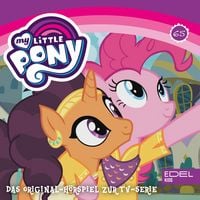 Produktbild: Folge 65: Die K&uuml;che Canterlots / Daring Do und ihre Fans (Das Original-H&ouml;rspiel zur TV-Serie)