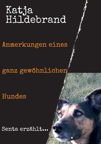Produktbild: Anmerkungen eines ganz gew&ouml;hnlichen Hundes