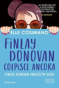 Produktbild: Finlay Donovan colpisce ancora. Finlay Donovan knocks'