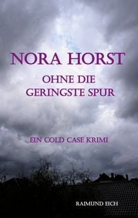 Produktbild: Nora Horst - Ohne die geringste Spur