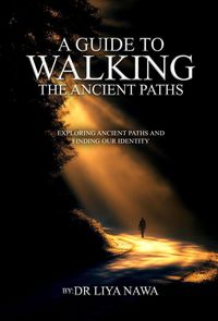 Produktbild: A Guide to Walking the Ancient Paths