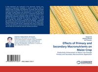 Produktbild: Effects of Primary and Secondary Macronutrients on Maize Crop