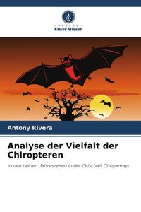 Produktbild: Analyse der Vielfalt der Chiropteren
