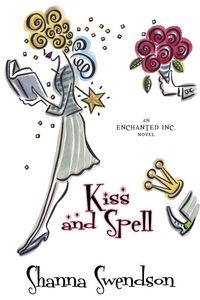 Produktbild: Kiss and Spell (Enchanted, Inc., #7)