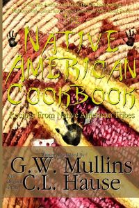 Produktbild: The Native American Cookbook Recipes From Native American Tribes