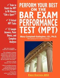 Produktbild: Perform Your Best on the Bar Exam Performance Test (Mpt): Train to Finish the Mpt in 90 Minutes Like a Sport