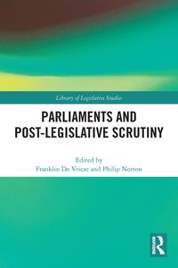 Produktbild: Parliaments and Post-Legislative Scrutiny