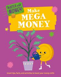 Produktbild: Master Your Money: Make Mega Money