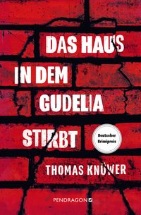 Produktbild: Das Haus in dem Gudelia stirbt