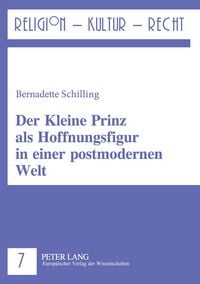 Produktbild: Der Kleine Prinz als Hoffnungsfigur in einer postmodernen Welt
