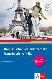 Produktbild: Thematischer Schulwortschatz Franz&ouml;sisch (A1-B2)