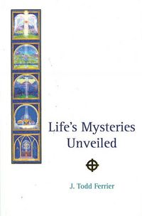 Produktbild: Ferrier, J: Life's Mysteries Unveiled