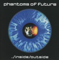 Bild vom Artikel Inside/Outside vom Autor Phantoms Of Future