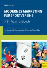 Produktbild: Modernes Marketing f&uuml;r Sportvereine