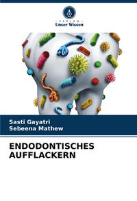 Produktbild: Endodontisches Aufflackern