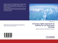 Produktbild: A human rights approach to liability for air and space damage