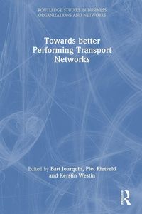 Produktbild: Towards better Performing Transport Networks