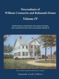 Produktbild: Descendants of William Cromartie and Ruhamah Doane