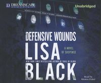 Bild vom Artikel Defensive Wounds vom Autor Lisa Black