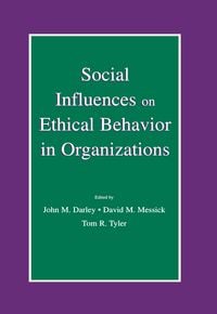 Produktbild: Social Influences on Ethical Behavior in Organizations