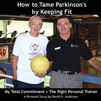 Produktbild: How to Tame Parkinson's by Keeping Fit