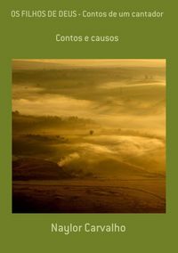 Produktbild: Os Filhos De Deus - Contos De Um Cantador