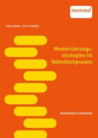 Produktbild: Memorisierungsstrategien im Dolmetschprozess