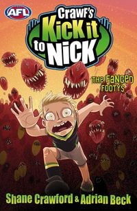 Produktbild: Crawf's Kick it to Nick: The Fanged Footys