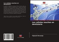 Produktbild: Les cellules souches en dentisterie
