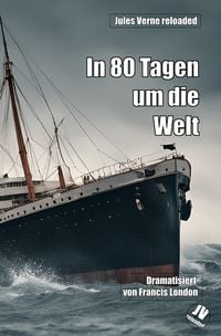 Produktbild: In 80 Tagen um die Welt: Jules Verne reloaded