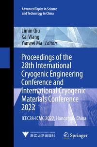 Produktbild: Proceedings of the 28th International Cryogenic Engineering Conference and International Cryogenic Materials Conference 2022