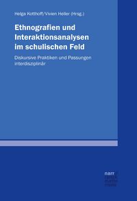 Produktbild: Ethnografien und Interaktionsanalysen im schulischen Feld