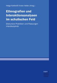 Produktbild: Ethnografien und Interaktionsanalysen im schulischen Feld