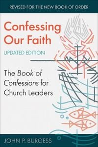 Produktbild: Confessing Our Faith, Updated Edition